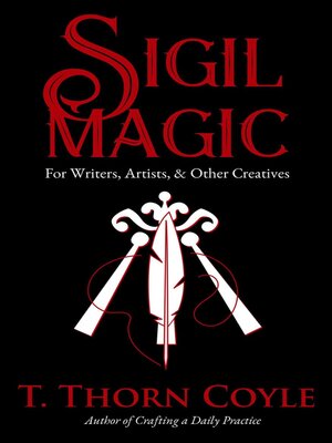 cover image of Sigil Magic for Writers, Artists, & Other Creatives